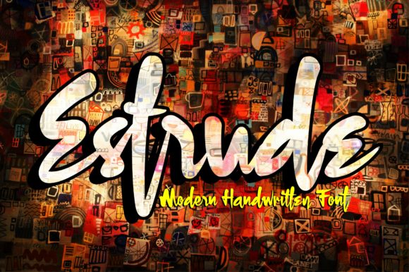 Estrude Font Review: Bold Handwritten Power