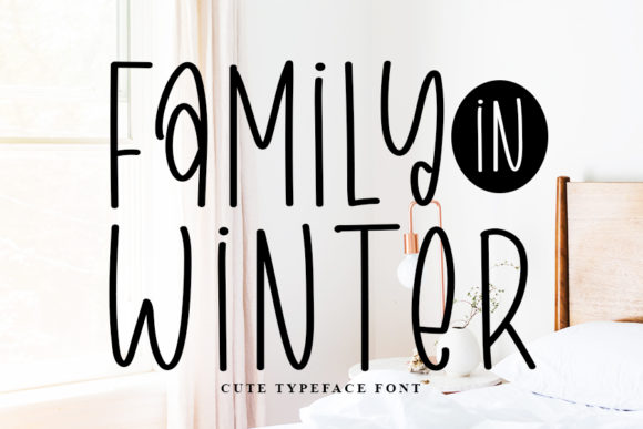 Family in Winter: A Handwritten Font for Brand Identity