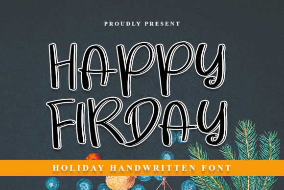 Happy Friday Font: A Branding Upgrade for Small Businesses