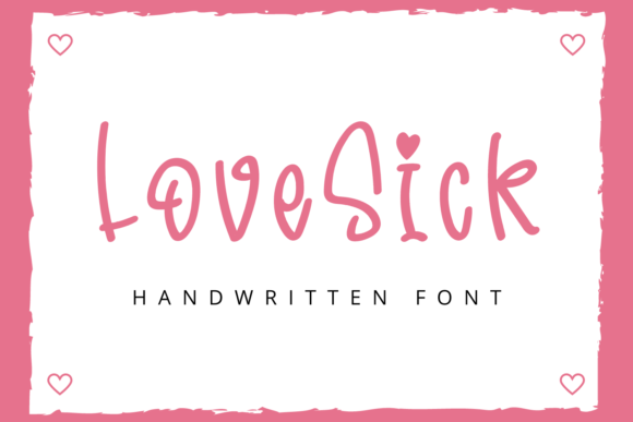 LoveSick Font: A Playful Typeface for Makers