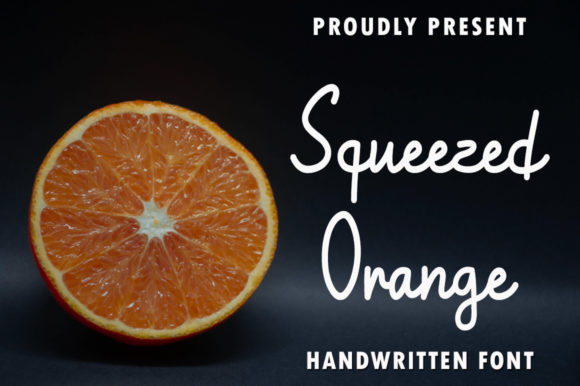Squeezed Orange Font: A Maker’s Guide to Sweet Handwritten Style