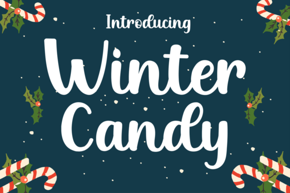 Winter Candy: A Sweet Script for Modern Branding