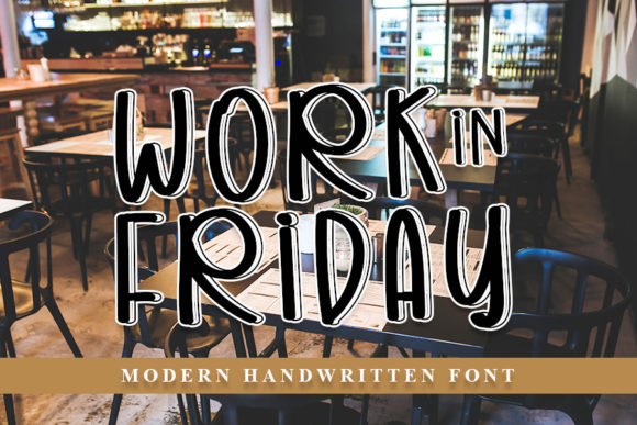 Work in Friday: A Handwritten Font for Makers